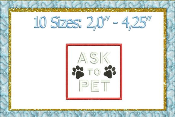 ASK to PET Embroidery Design Service Dog
